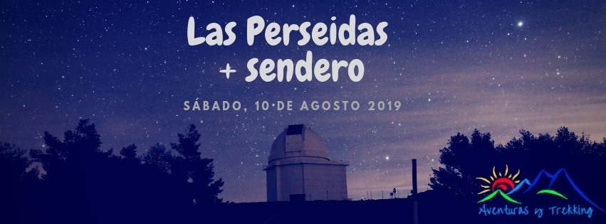 Sendero de Las Perseidas